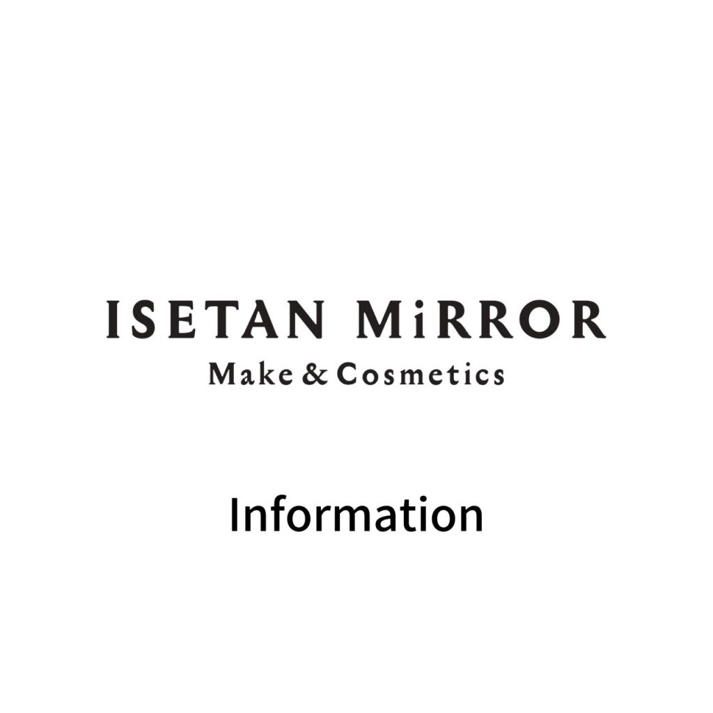 イセタン ミラー メイク コスメティクス Isetan Mirror Make Cosmetics