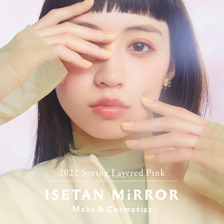 イセタン ミラー メイク コスメティクス Isetan Mirror Make Cosmetics